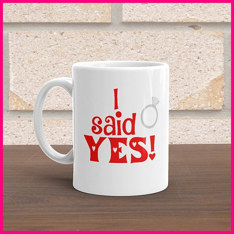 I/She Said Yes Coffee Mugs