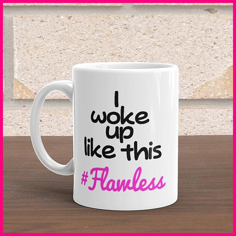 I Woke Up Like This - FLAWLESS