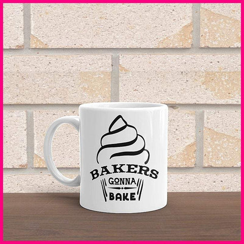 Bakers Gonna Bake Coffee Mug