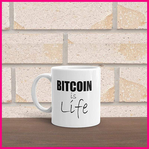 Bitcoin is Life Coffee Mug